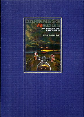 Item #50484 Darkness on the Edge: Tales Inspired by the Songs of Bruce Springsteen. Harrison Howe