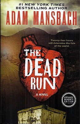 Item #50591 The Dead Run. Adam Mansbach