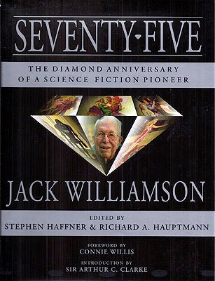 Item #50665 Seventy-Five. Jack Williamson