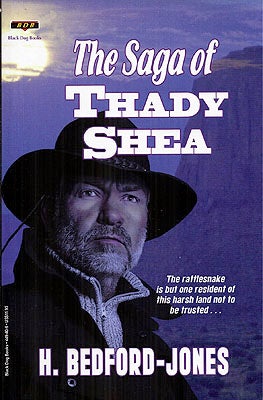 Item #50782 The Saga of Thady Shea. H. Bedford-Jones