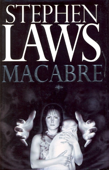 Item #5202 Macabre. Stephen Laws.