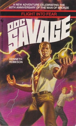 Item #52087 Doc Savage: Flight Into Fear. Kenneth Robeson, Will Murray on this on I. think