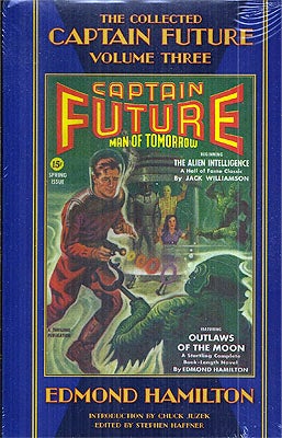 Item #52258 The Collected Captain Future Volume Three. Edmond Hamilton