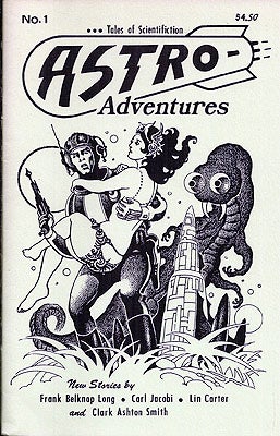 Item #52534 Astro Adventures: Tales of Scientifiction Number 1. ASTRO ADVENTURES: Tales of...
