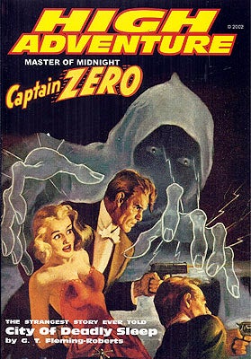 Item #52897 High Adventure #63: Captain Zero, City of Deadly Sleep. G. T. Fleming-Roberts, John P. Gunnison.