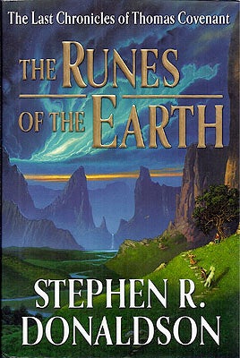 Item #52950 The Runes of the Earth. Stephen R. Donaldson.