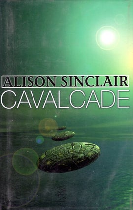 Item #5306 Cavalcade. Alison Sinclair