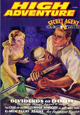 Item #53120 High Adventure #59: Secret Agent X, Dividends of Doom. John Gunnison