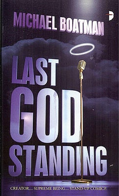 Item #53122 Last God Standing. Michael Boatman