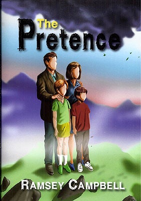 Item #53305 The Pretence. Ramsey Campbell
