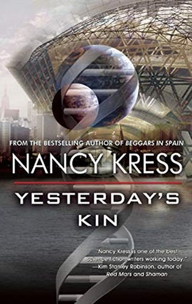 Item #54190 Yesterday's Kin. Nancy Kress
