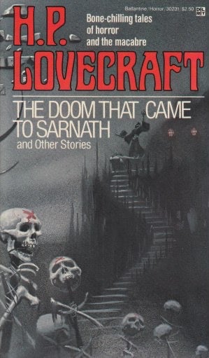 Item #54251 The Doom that Came to Sarnath and Other Stories. H. P. Lovecraft.