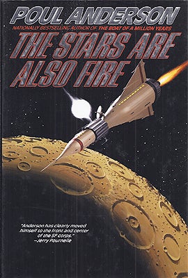 Item #5446 The Stars are Also Fire. Poul Anderson