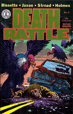 Item #54605 Death Rattle #6. Dennis Kitchen, DEATH RATTLE.