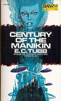 Item #54863 Century of the Manikin. E. C. Tubb
