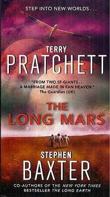 Item #55020 The Long Mars (Long Earth Book 3). Terry Pratchett, Stephen Baxter