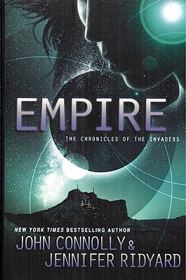 Item #55228 Empire: Chronicles of the Invaders Book 2. John Connolly, Jennifer Ridyard