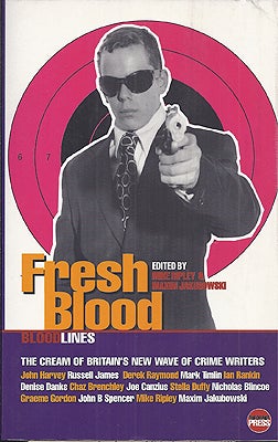 Item #5533 Fresh Blood. Mike Ripley, Maxim Jakubowski
