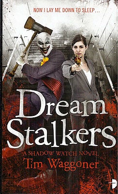 Item #55467 Dream Stalkers: Night Terrors Book 2. Tim Waggoner