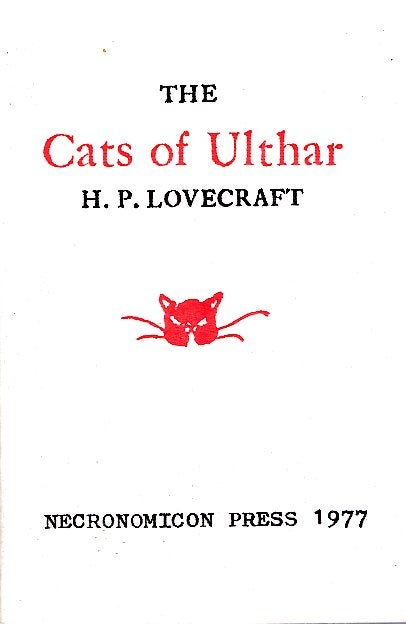 Item #55530 The Cats of Ulthar. H. P. Lovecraft.