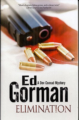 Item #55551 Elimination: A Dev Conrad Mystery. Ed Gorman