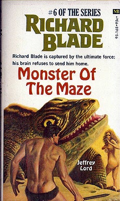Item #55738 Richard Blade: The Monster in the Maze. Jeffrey Lord