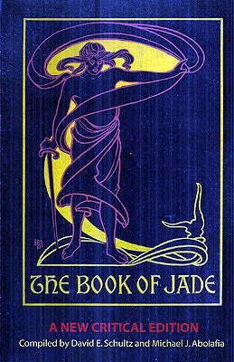 Item #55885 The Book of Jade. David Park Barnitz