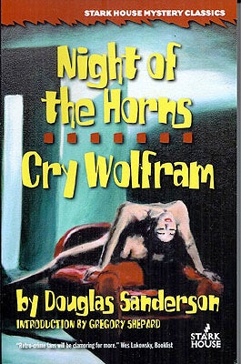 Item #55978 Night of the Horns / Cry Wolfram. Douglas Sanderson