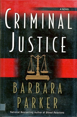 Item #56546 Criminal Justice. Barbara Parker