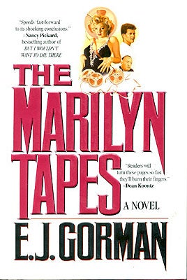 Item #56563 The Marilyn Tapes. E. J. Gorman, ed Gorman