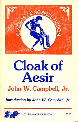 Item #56682 Cloak of Aesir. John W. Campbell.