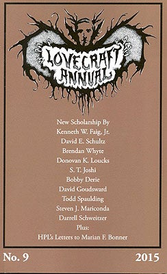Item #56706 Lovecraft Annual No. 9: New Scholarship on H.P. Lovecraft. S. T. Joshi