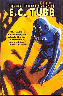 Item #57086 The Best Science Fiction of E.C. Tubb. E. C. Tubb
