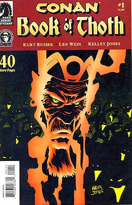 Item #57211 Conan Book of Thoth Numbers 1 through 4. Kurt Busiek, Len Wein, ROBERT E. HOWARD.