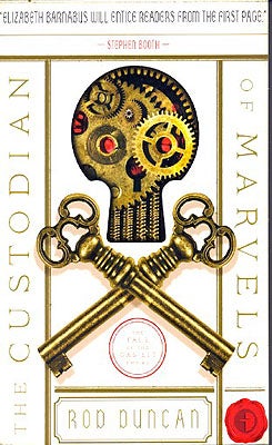 Item #57225 The Custodian of Marvels: Fall of the Gas-Lit Empire Book 3. Rod Duncan
