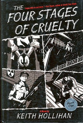 Item #57270 The Four Stages of Cruelty. Keith Hollihan