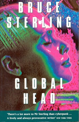 Item #57477 Globalhead. Bruce Sterling