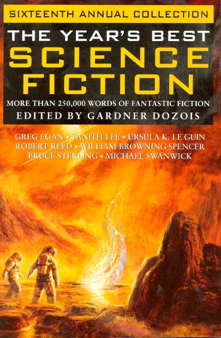 Item #57640 The Year's Best Science Fiction: Sixteenth Annual Collection. Gardner Dozois.