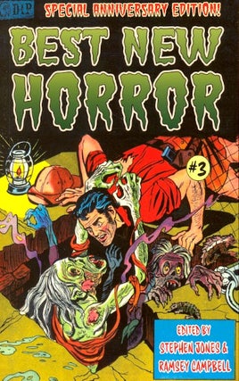 Item #57675 25th Anniversary Edition: Best New Horror Volume 3. Stephen Jones, Ramsey Campbell