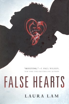 Item #57853 False Hearts. Laura Lam