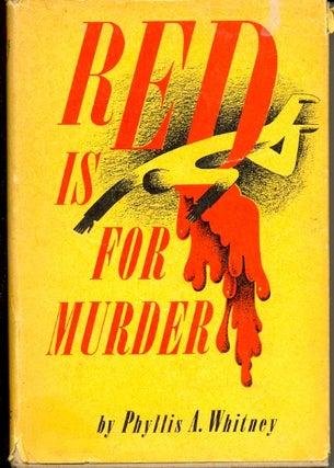 Item #58298 Red is for Murder. Phyllis A. Whitney