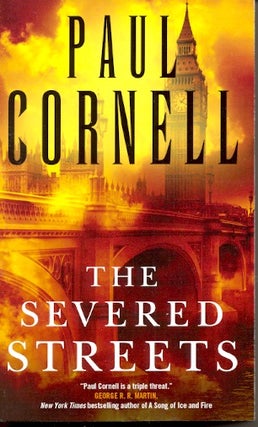 Item #58654 The Severed Streets. Paul Cornell