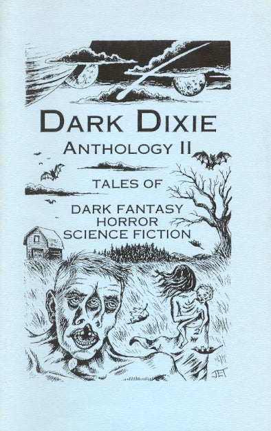 Item #58930 Dark Dixie Anthology II. Bruce R. Gehwiler, publisher.