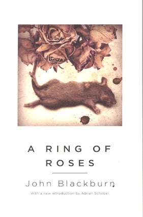 Item #59042 A Ring of Roses. John Blackburn