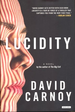 Item #59061 Lucidity: A Thriller. David Carnoy
