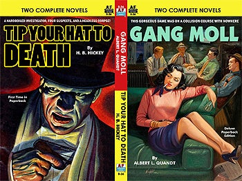 Gang Moll / Tip Your Hat to Death by Albert L. / Hickey Quandt, H. B. on  Ziesing Books