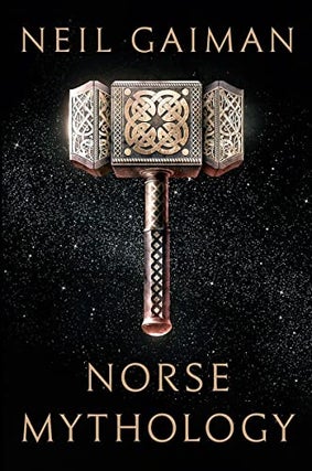 Item #59109 Norse Mythology. Neil Gaiman