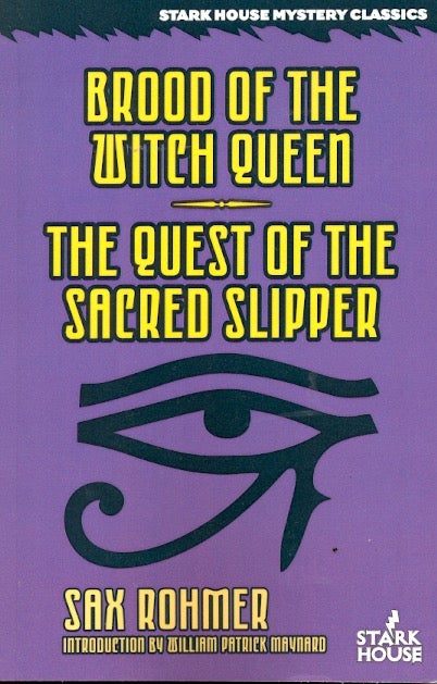 Item #59288 Brood of the Witch Queen / The Quest of the Sacred Spider. Sax Rohmer.