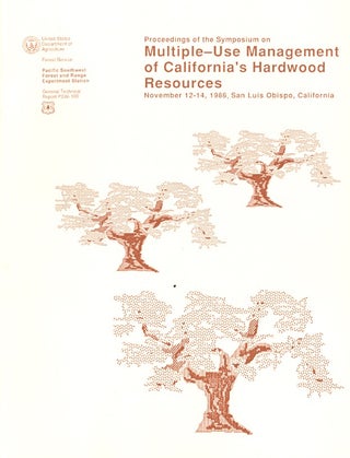 Item #59500 Proceedings of the Symposium on Multiple-Use Management of California's Hardwood...
