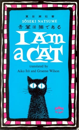 Item #59657 I am a Cat. Soseki Nasume